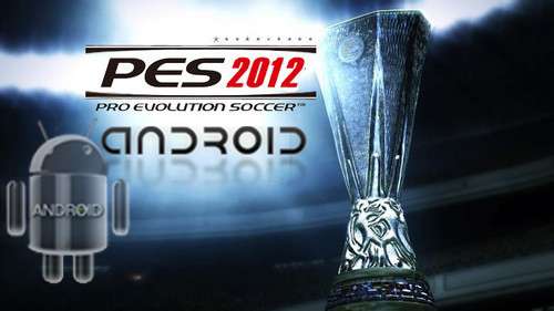 PES 2012 Pro Evolution Soccer Android